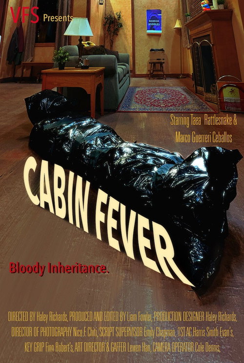 Cabin Fever