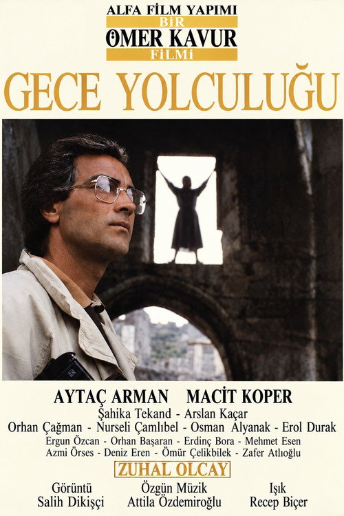 Affiche de Gece Yolculuğu