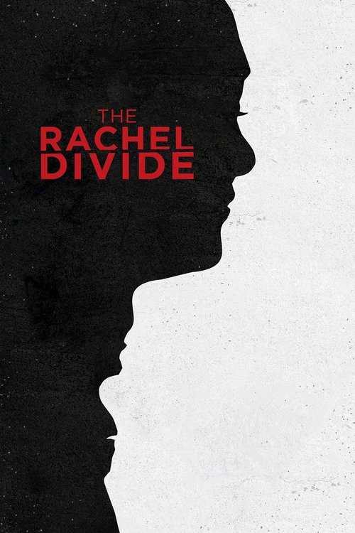 The Rachel Divide (2018) poster