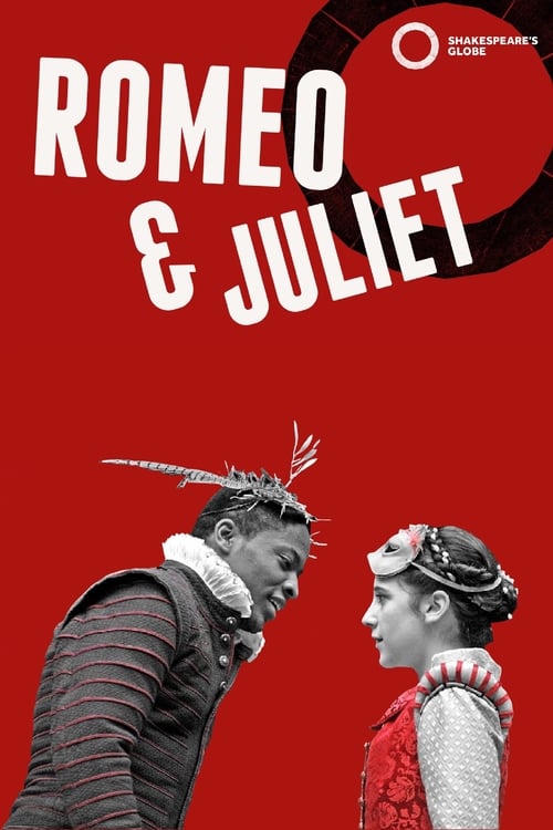 Poster do filme Romeo and Juliet - Live at Shakespeare's Globe
