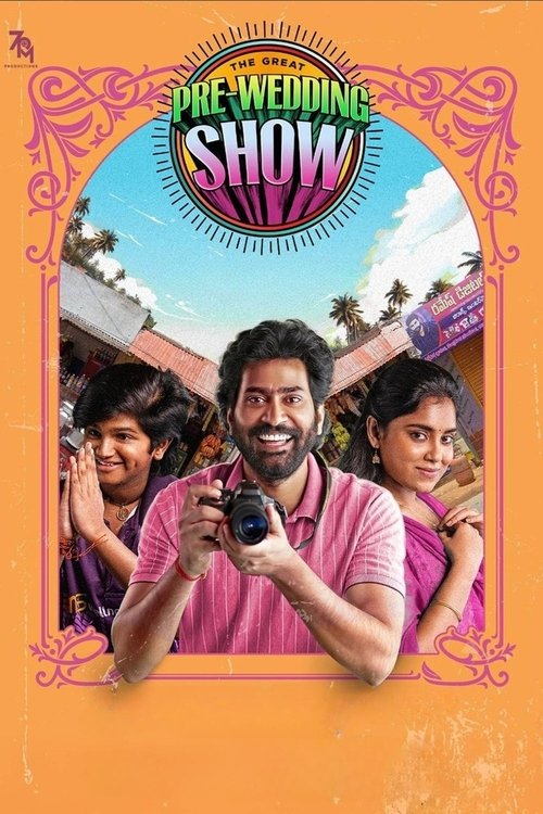 The Great Pre-Wedding Show (2025) WEBRip Telugu 1080p x265 HEVC DDP 5.1 ESub