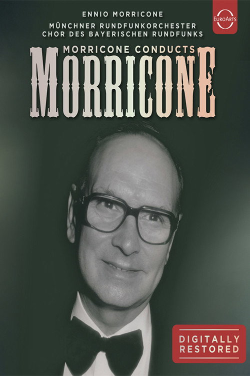 Morricone Conducts Morricone 2004