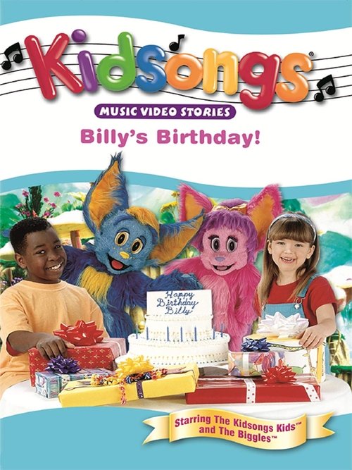 Kidsongs: Billy's Birthday movie poster player
