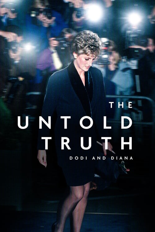 The Untold Truth: Dodi and Diana - PulpMovies