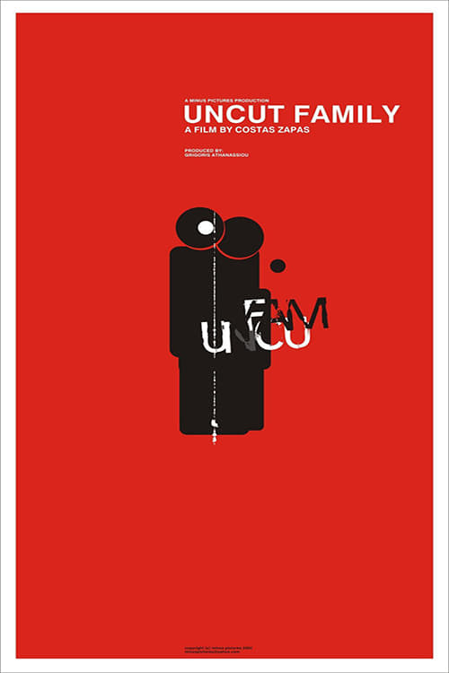 Uncut Family Movie Poster Image