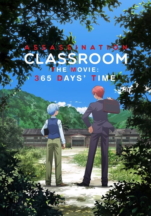 Assassination Classroom - 365 Days Time