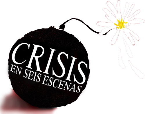 Crisis in Six Scenes