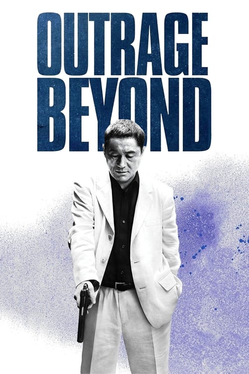 Beyond Outrage Movie Poster Image