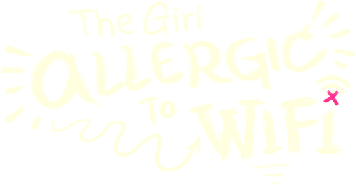 The Girl Allergic to Wi-Fi