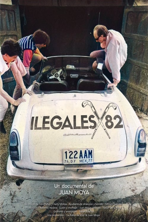 Ilegales 82 poster