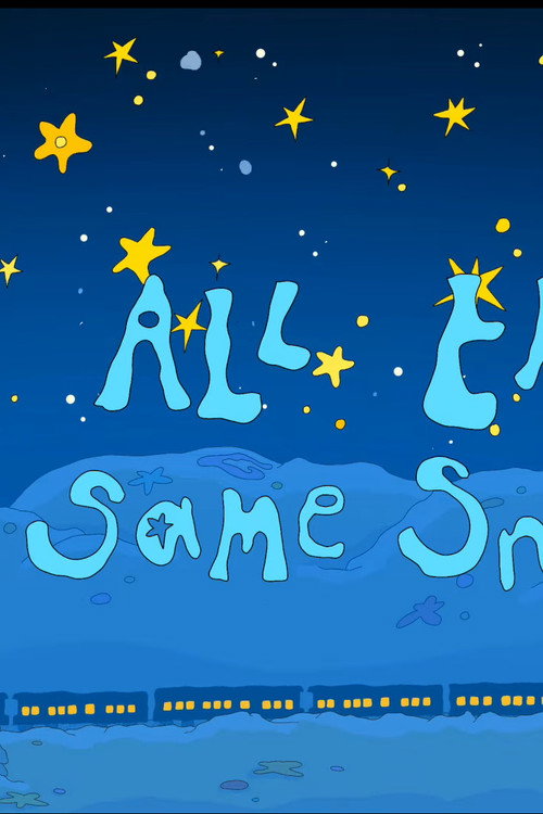 All the same snow