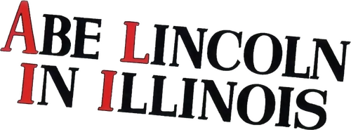 Abe Lincoln in Illinois