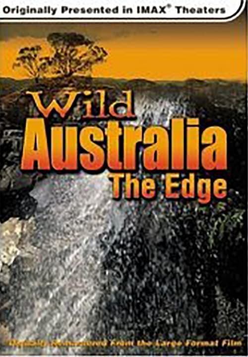 Wild Australia: The Edge 1996