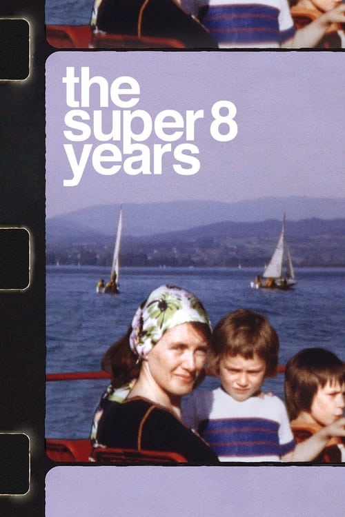 The Super 8 Years ( The Super 8 Years )