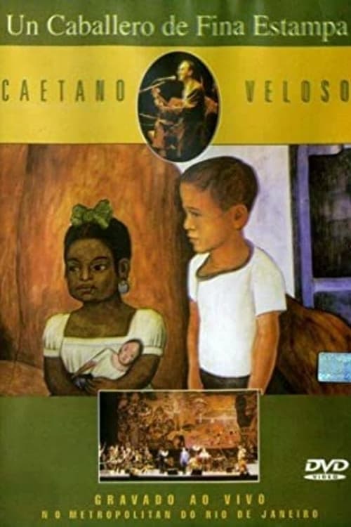 Caetano Veloso – Un Caballero De Fina Estampa (2003)