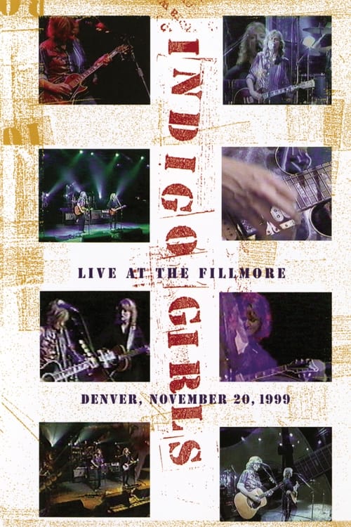Indigo Girls: Live at the Fillmore