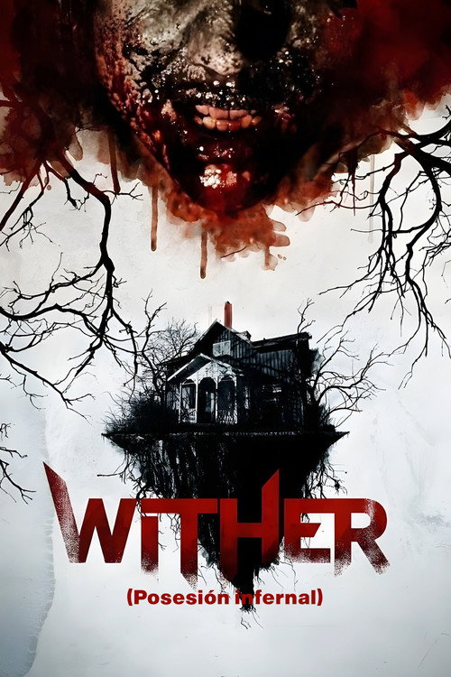 Póster de Wither (Posesión infernal)