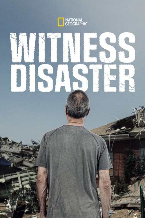 Witness Disaster poster