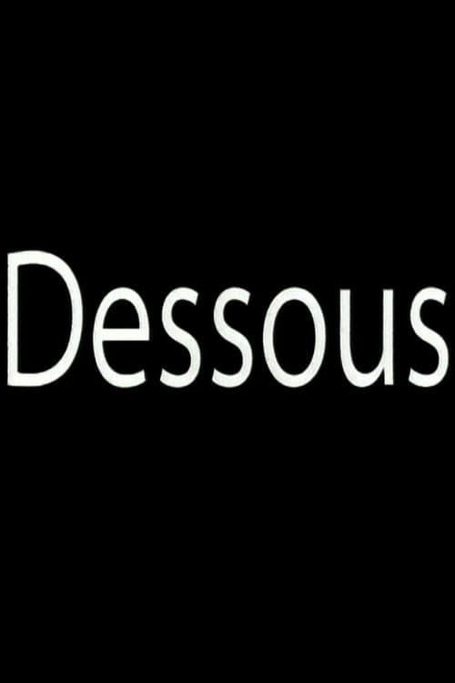 Dessous (2001) poster