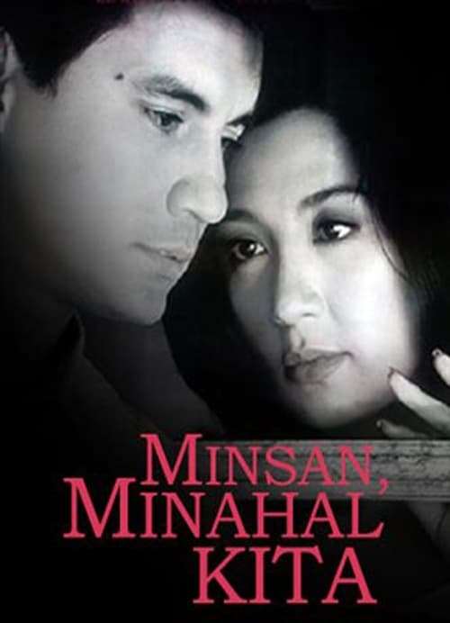 Where to stream Minsan, minahal kita