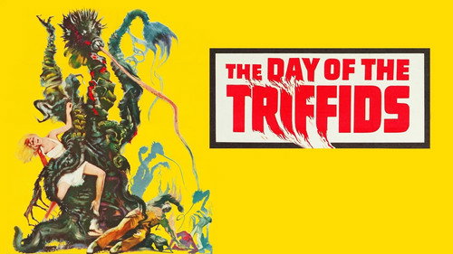 The Day of the Triffids still