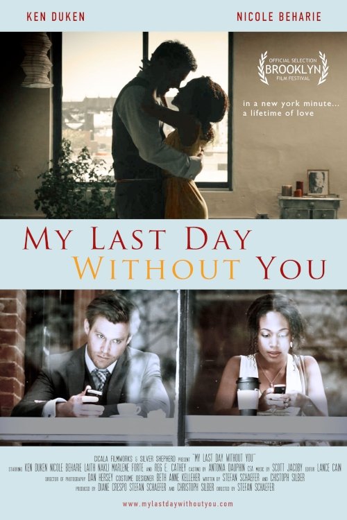 My Last Day Without You poster