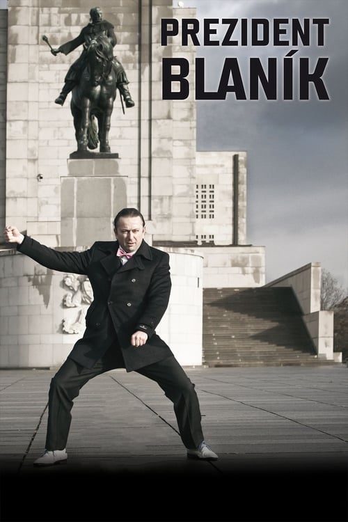 Prezident Blaník (2018) poster