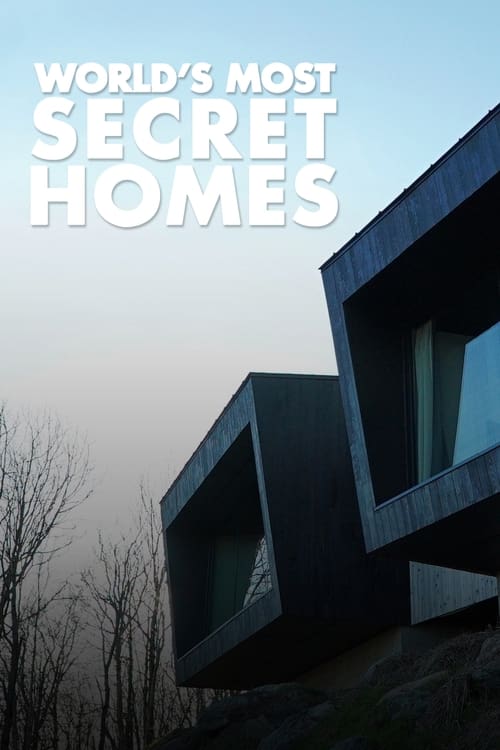 World's Most Secret Homes poster