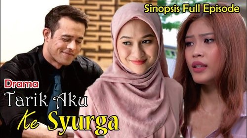 Tarik Aku Ke Syurga