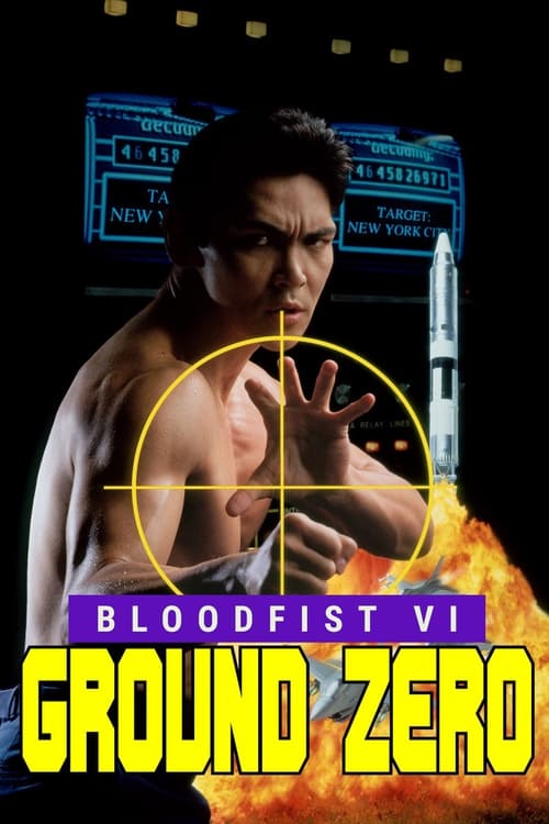 Bloodfist VI: Ground Zero (1995) poster