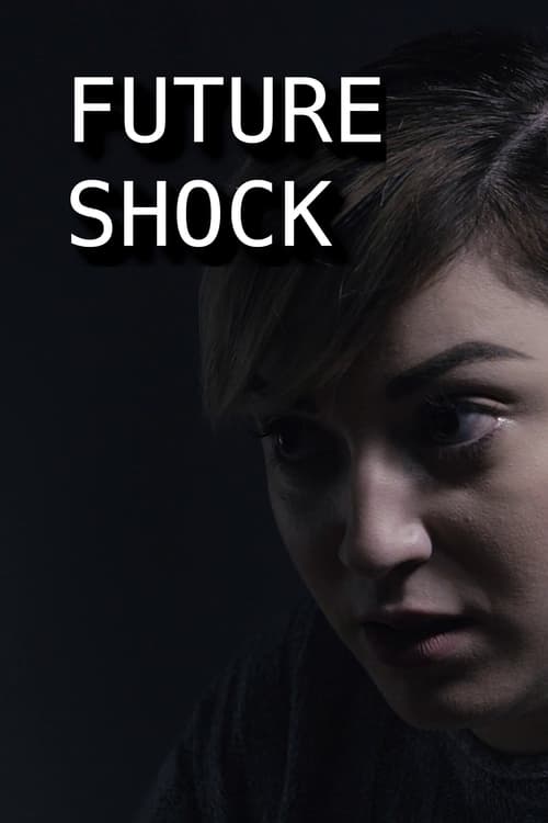 Future Shock (2021)