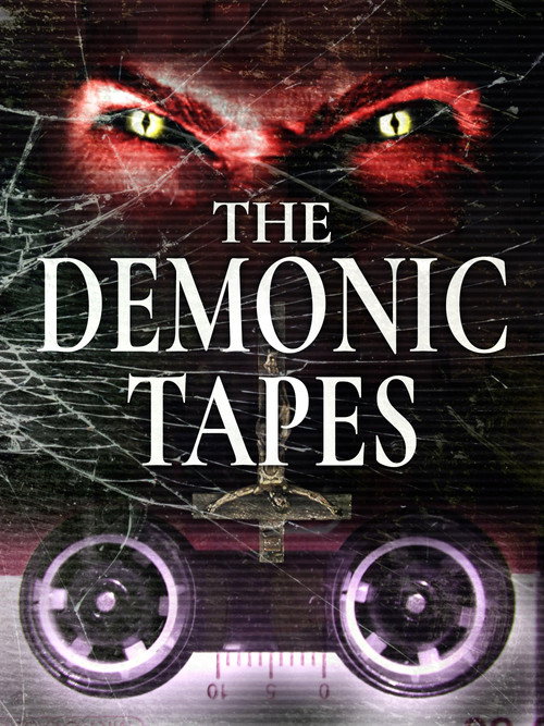 The Demonic Tapes