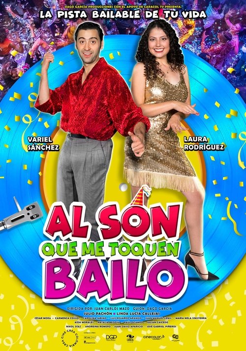 Al son que me toquen bailo poster