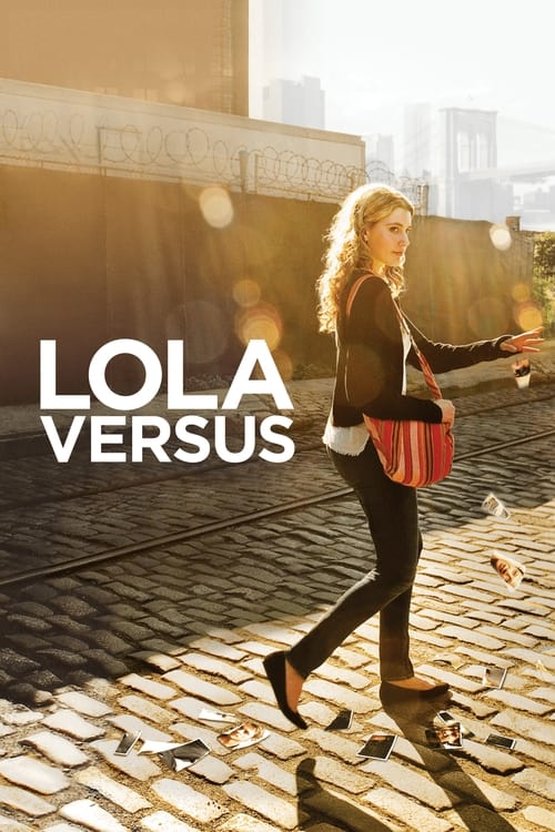 Lola Versus (2012) poster