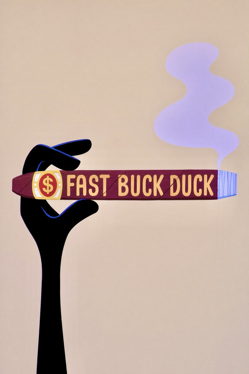 Fast Buck Duck poster