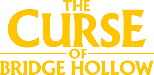 The Curse of Bridge Hollow