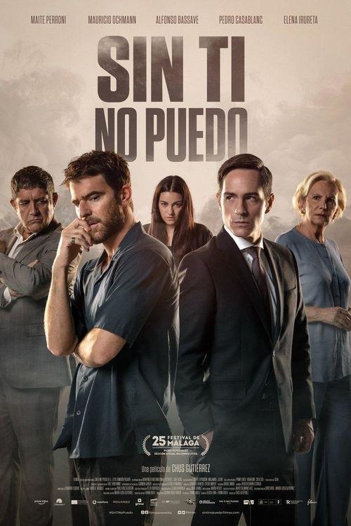 Sin ti no puedo poster