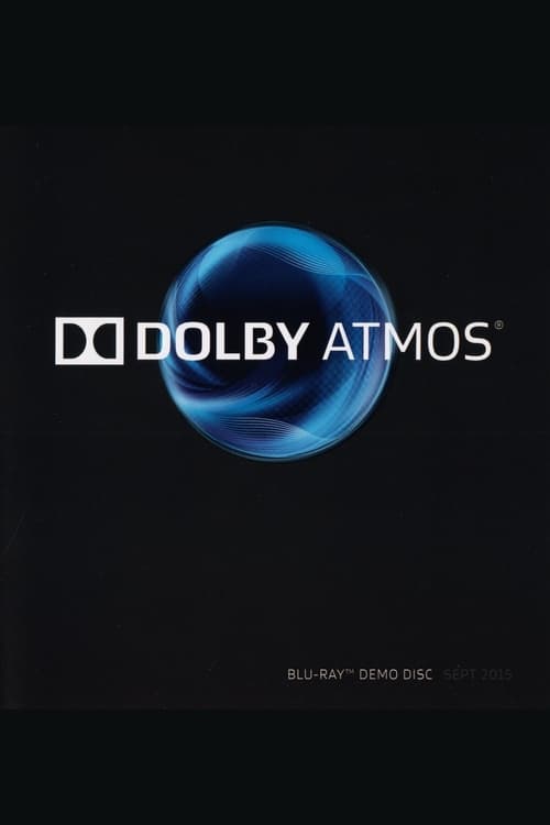 Dolby Atmos® Demo Disc 2015 (2015)