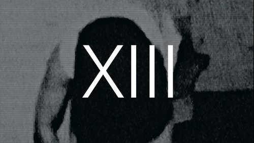 XIII XIII