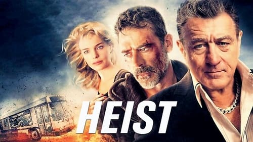 Heist - Never make a bet you can't afford to lose. - Azwaad Movie Database