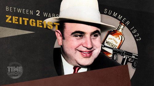 Al Capone, Prohibition, and the American Dream | B2W: ZEITGEIST! I E.16 - Summer 1922 still