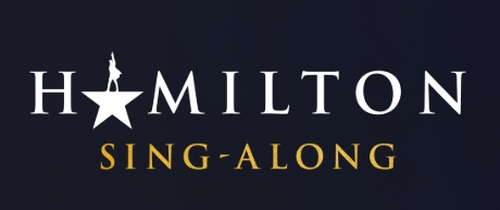 Hamilton Sing-Along
