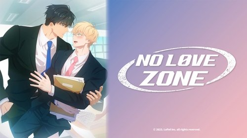 No Love Zone