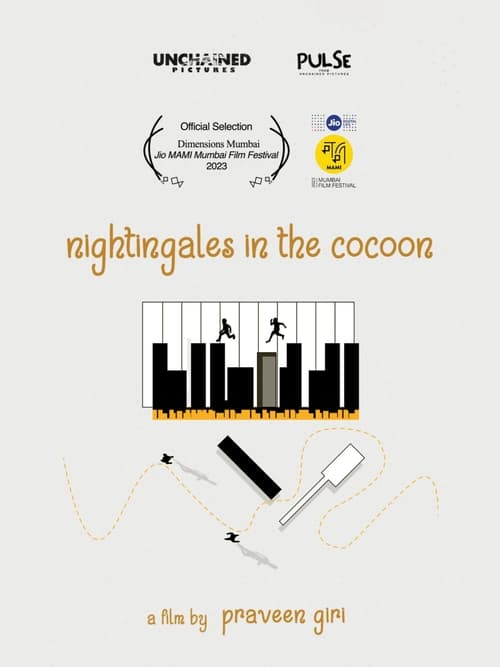 Nightingales in the Cocoon (2023)