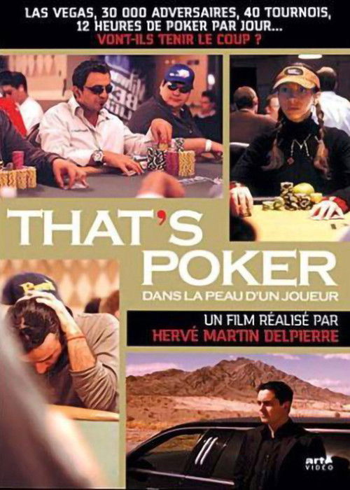 That's Poker - Dans la peau d'un joueur poster