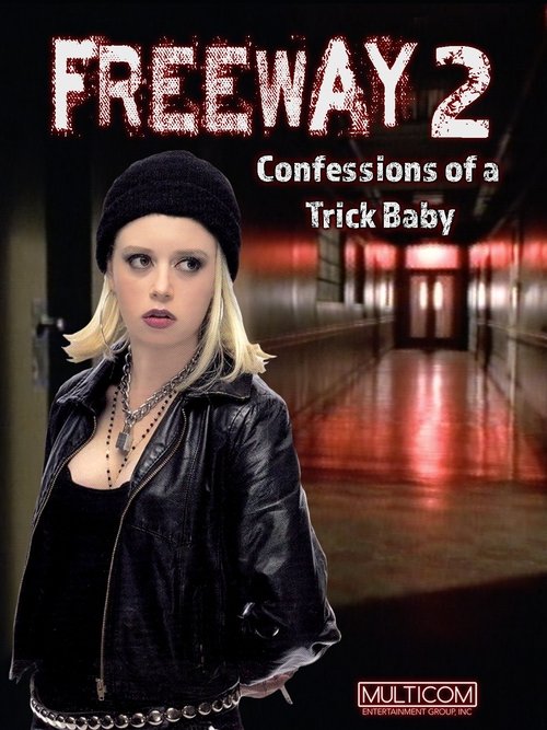 Freeway II: Confessions of a Trickbaby poster