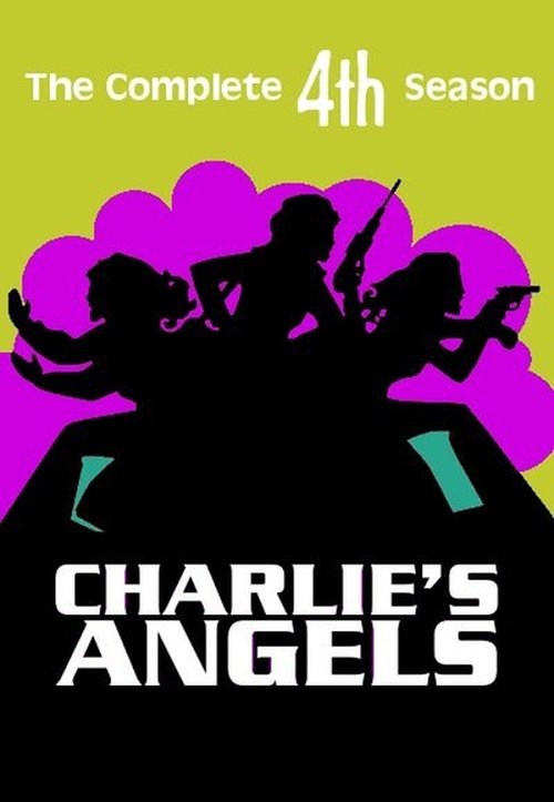 Ver temporada 4 de Los ángeles de Charlie Póster de la temporada 4 de la serie Los ángeles de Charlie