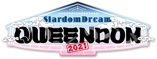 Stardom Dream Queendom 2021