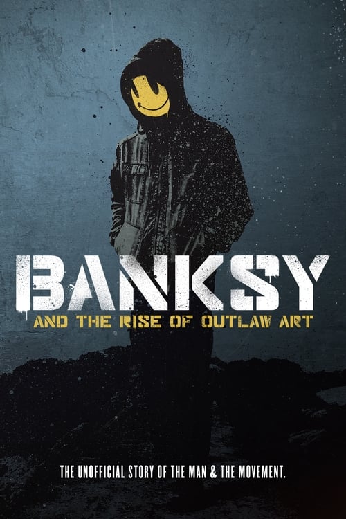 Image Banksy and the Rise of Outlaw Art