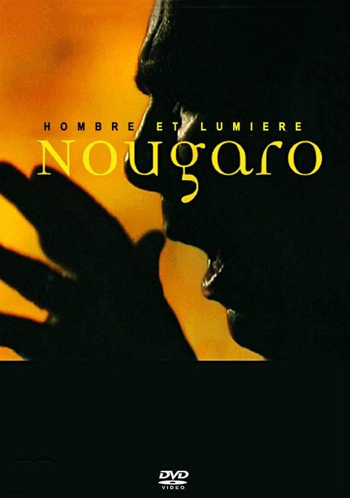 Nougaro Hombre et Lumière movie poster player